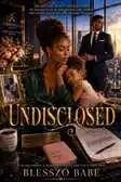 UNDISCLOSED Blesszo babe