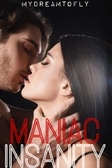 MANIAC INSANITY [18+]