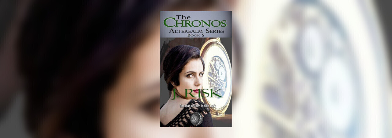 The Chronos : The Alterealm Series Book 5 by Jacqueline Paige / J. Risk ...
