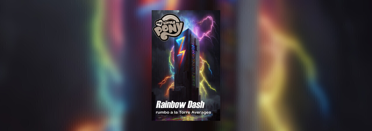 Rainbow Dash Rumbo A La Torre Averages by Khampostel at Inkitt