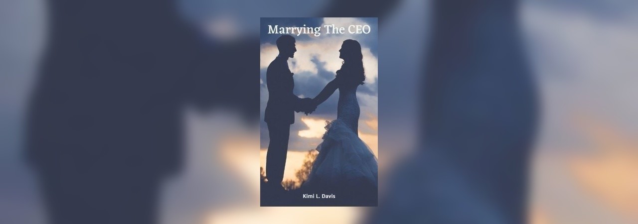 Marrying The Ceo by Kimi L. Davis at Inkitt