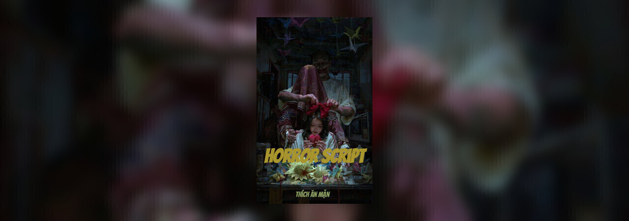 Horror Script by Thích Ăn Mặn at Inkitt