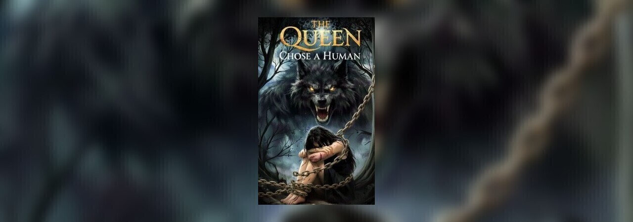 Cover for The Queen Chose a Human