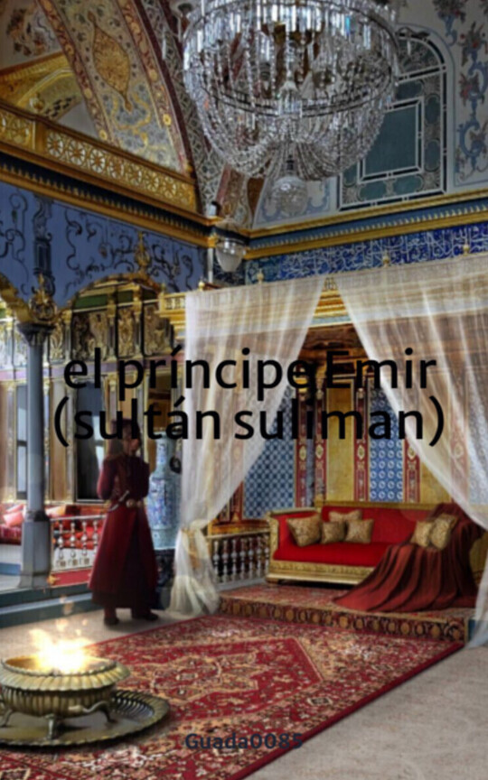 el príncipe Emir (sultán suliman)