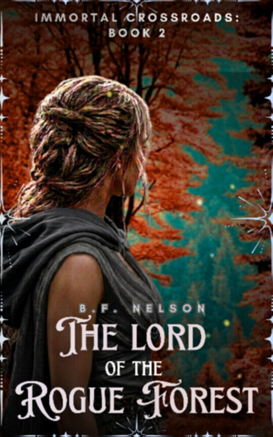 The Lord of the Rogue Forest (RH Fantasy)