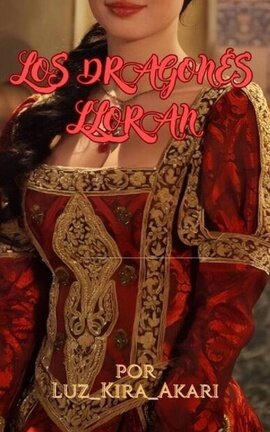 Los Dragones Lloran