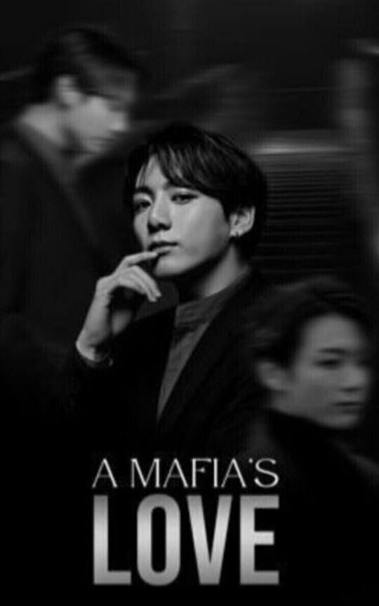 A MAFIA 'S LOVE [BOOK 1] ☑️✔️
