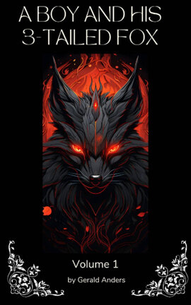 A Boy and His 3-Tailed Fox (Vol 1)
