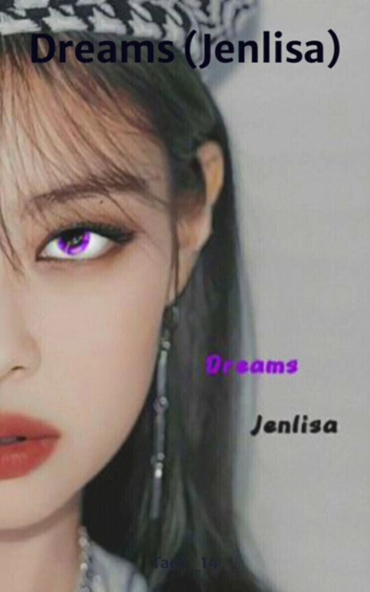 Dreams (Jenlisa)