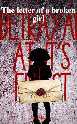 The letter of a broken girl
