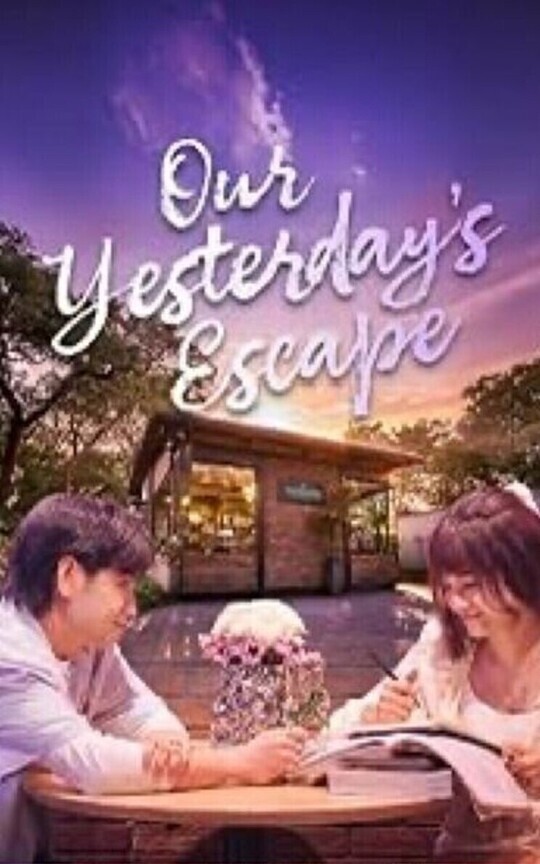 Our yesterdays escape 
