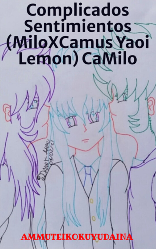 Complicados Sentimientos (MiloXCamus Yaoi Lemon) CaMilo