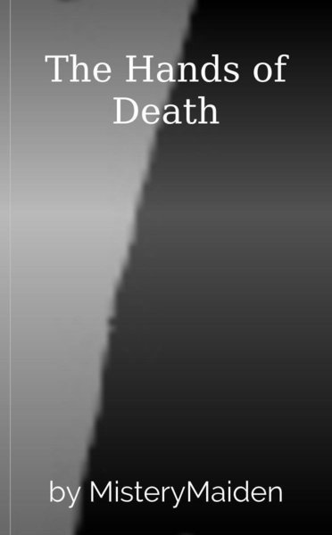 The Hands of Death