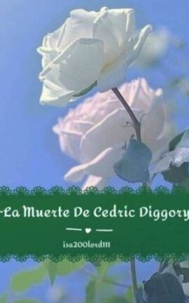 La muerte de Cedric Diggory (Harry Potter)