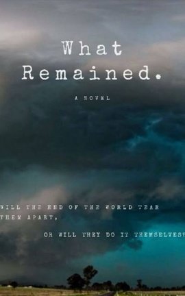What Remained.