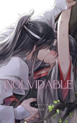 Inolvidable [WangXian]