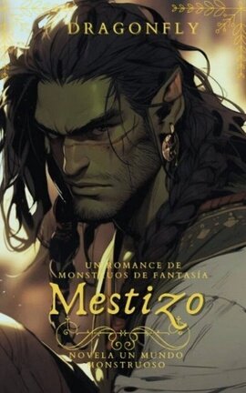 Mestizo (Un Romance de Monstruos de Fantasía ~ Un Mundo Monstruoso #1)