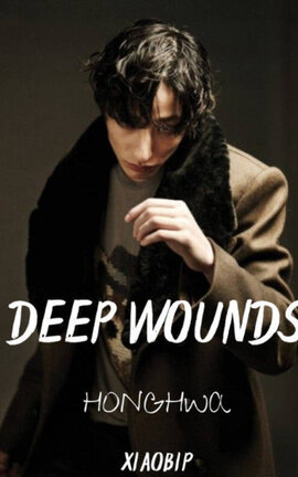 Deep Wounds - HongHwa