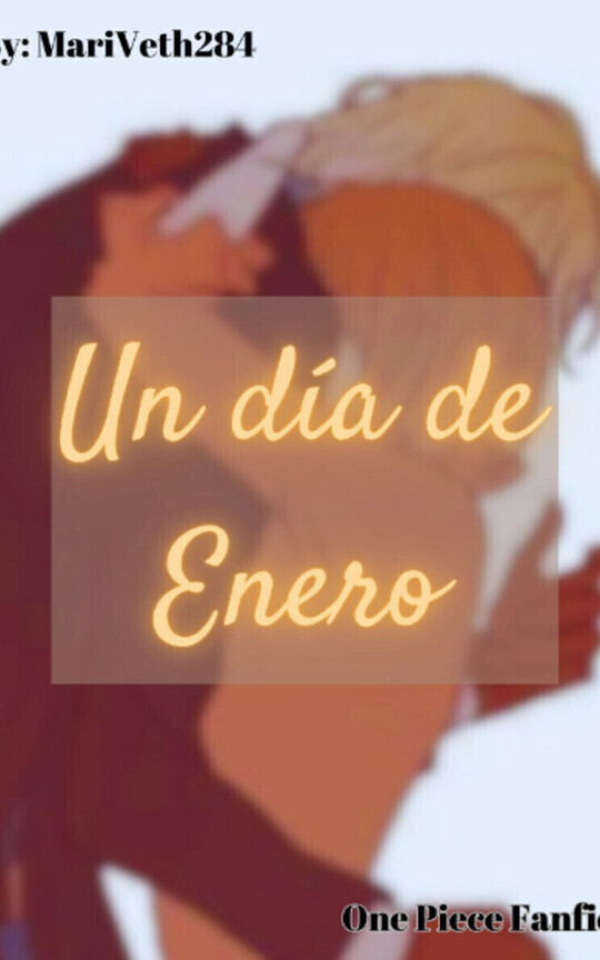 Un día de Enero (One Piece Fanfic)