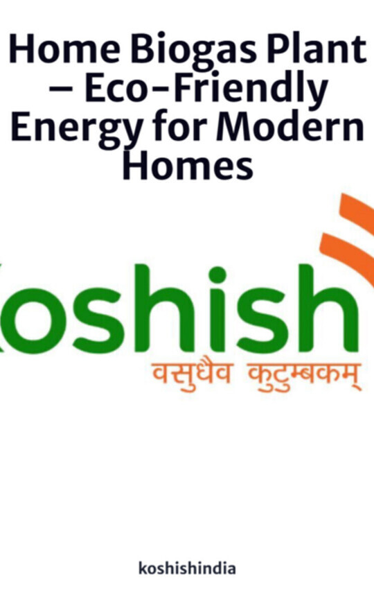 Home Biogas Plant – Eco-Friendly Energy for Modern Homes