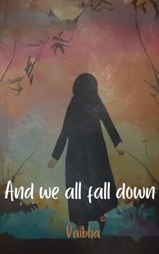 And We All Fall Down 