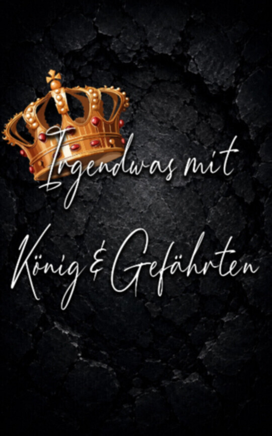König & Gefährten
