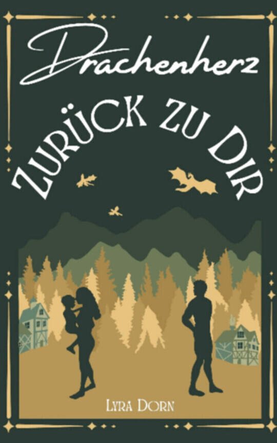 Drachenherz – Zurück zu Dir