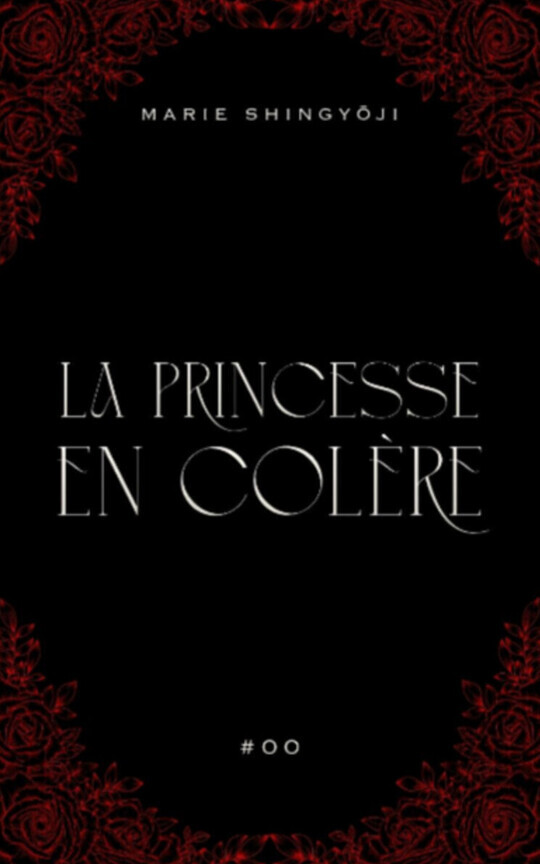 La Princesse en Colère #00