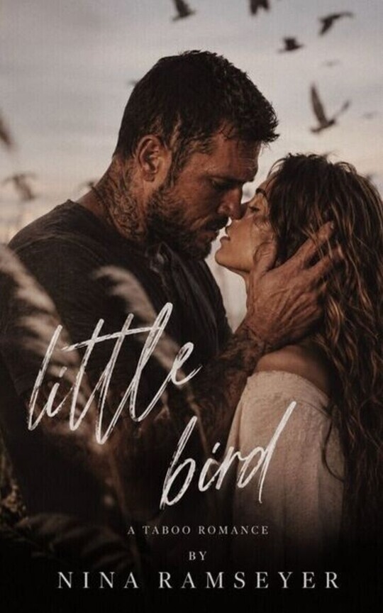 Little Bird (A Taboo Romance)