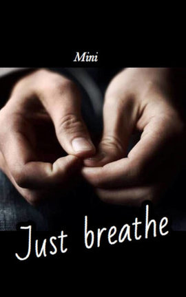 Just Breathe 