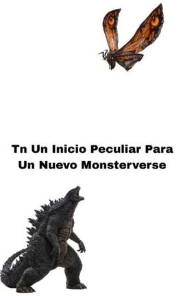 Tn Un Inicio Peculiar Para Un Nuevo Monsterverse