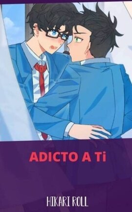 Adicto a ti