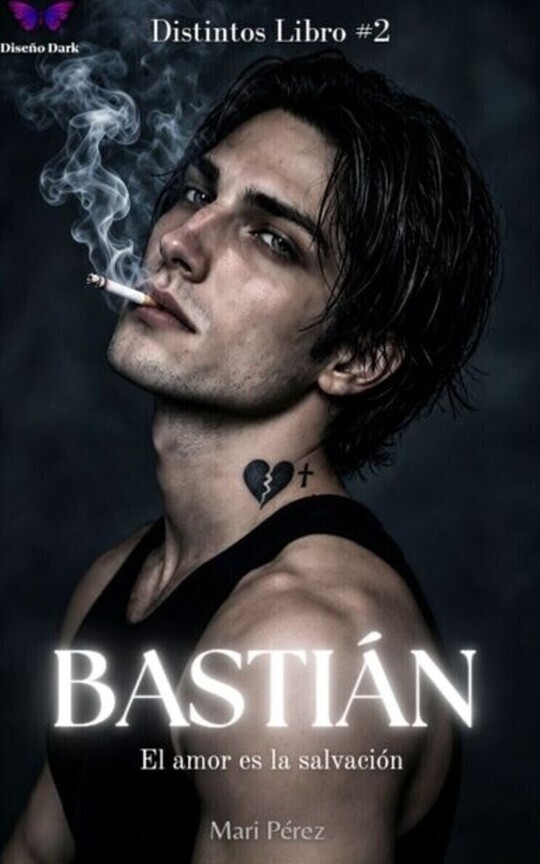 BASTIÁN [Distintos #2]