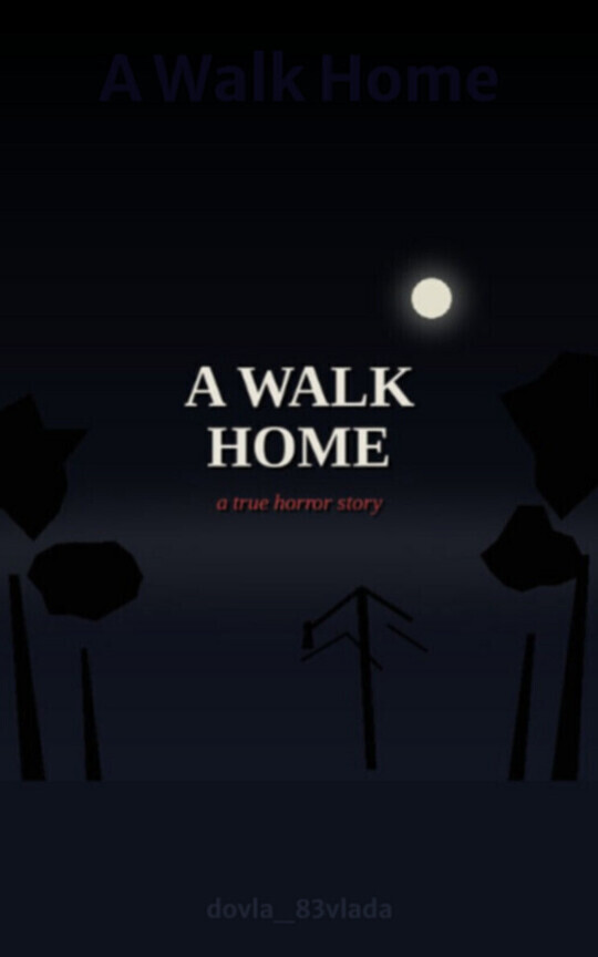 A Walk Home