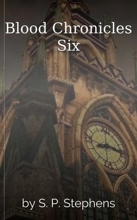 Blood Chronicles Six