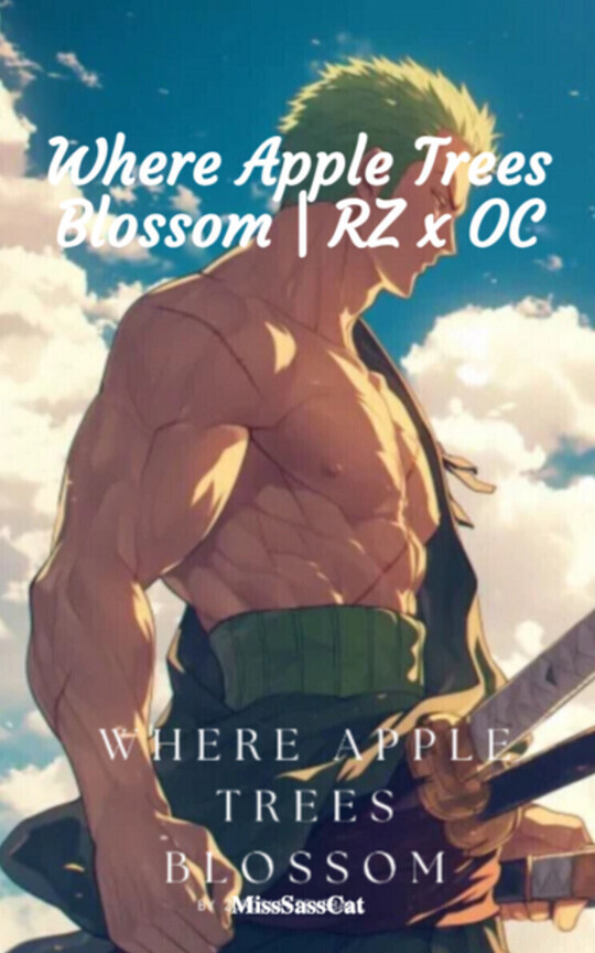 Where Apple Trees Blossom | RZ x OC