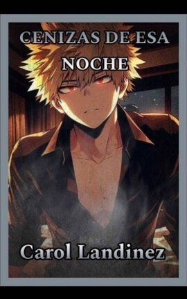Cenizas de esa noche