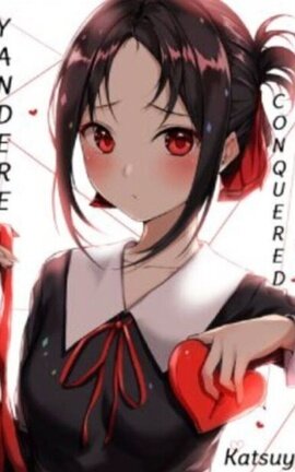 Yandere Conquered 
