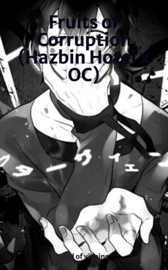 Fruits of Corruption (Hazbin Hotel x OC)
