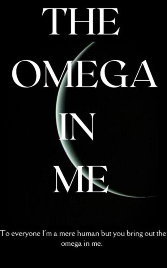The Omega in me. 