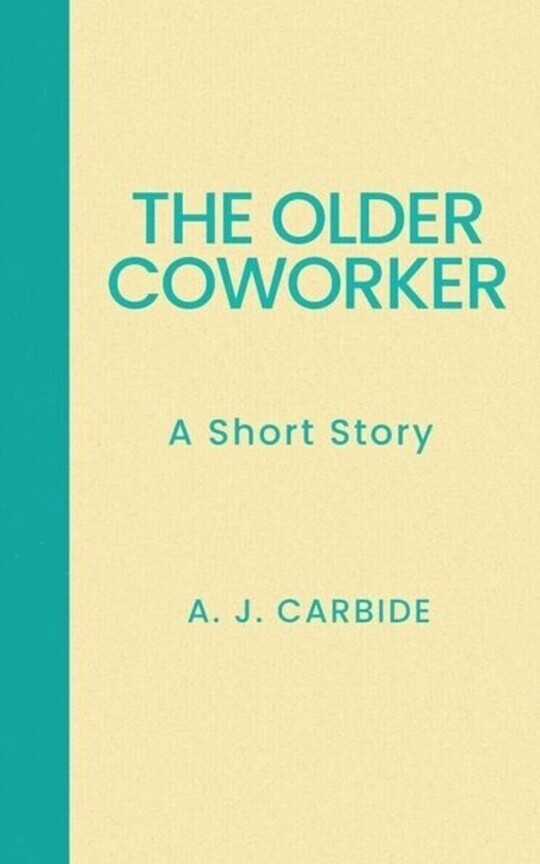 The Older Coworker