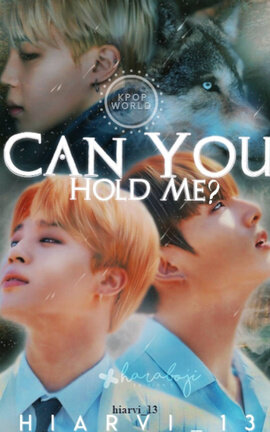 Can you hold me? || kookmin.
