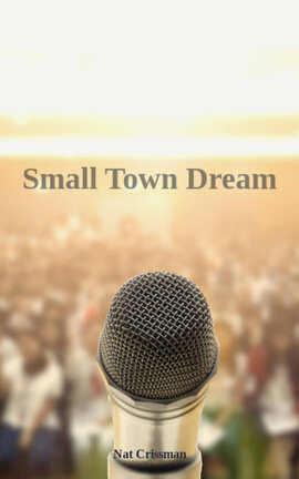Small Town Dream
