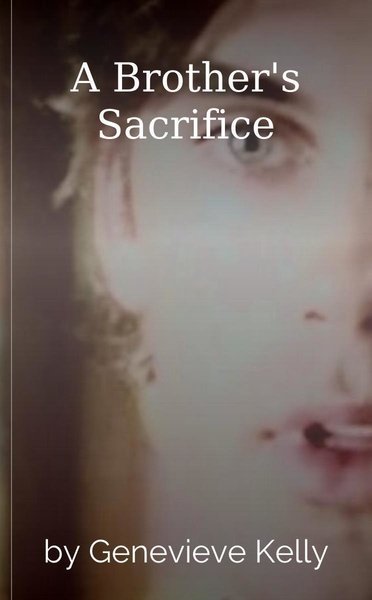 A Brother's Sacrifice