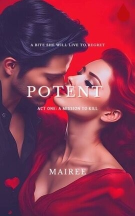 Potent: A Mission to Kill (ON HOLD)