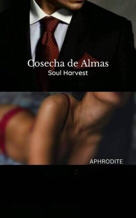 Cosecha de Almas
SOUL HARVEST