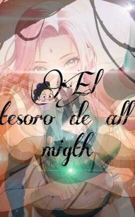 El tesoro de All Migth 