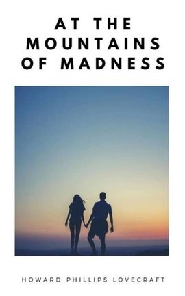 At the Mountains of Madness