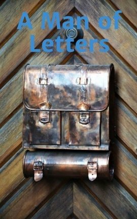A Man of Letters