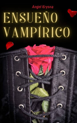 Ensueño VampĂrico - Libro 4